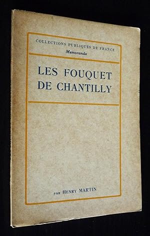 Seller image for Les Fouquet de Chantilly : livre d'heures d'Etiennes Chevalier for sale by Abraxas-libris