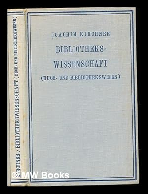 Seller image for Bibliothekswissenschaft : (Buch- und Bibliothekswesen) for sale by MW Books Ltd.