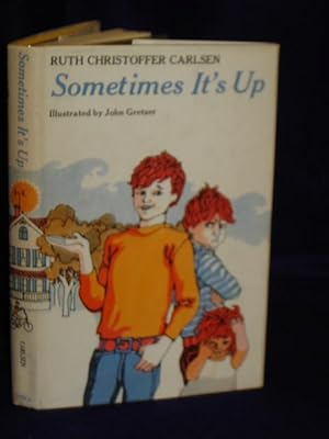 Seller image for Sometimes It's Up for sale by Gil's Book Loft