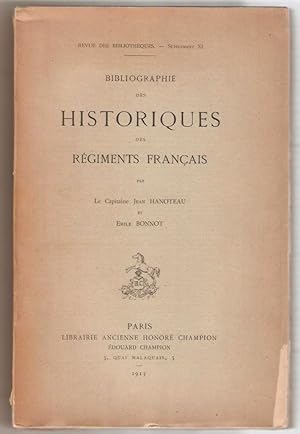 Bibliographie des historiques des régiments français.