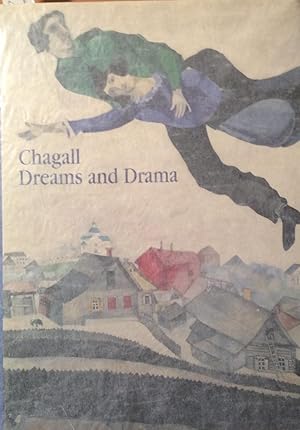Bild des Verkufers fr Chagall: Dreams and Drama, Early Russian Works and Murals for the Jewish Theatre zum Verkauf von Artful Dodger Books