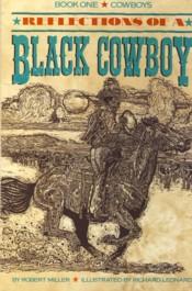 Seller image for Reflections of a Black Cowboy Book One Cowboys for sale by The Book Faerie