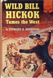 Seller image for Wild Bill Hickok for sale by The Book Faerie