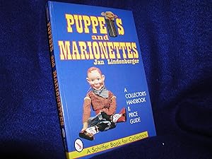 Puppets and Marionettes: A Collector's Handbook & Price Guide