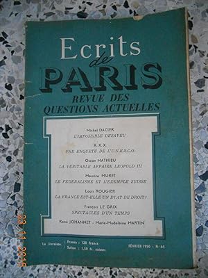 Bild des Verkufers fr Ecrits de Paris - Revue des questions actuelles - N. 64 - Fevrier 1950 zum Verkauf von Frederic Delbos