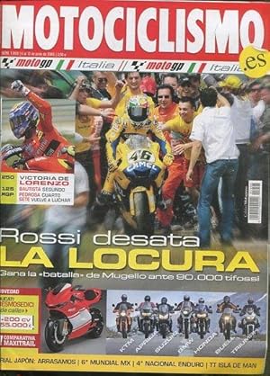 REVISTA MOTOCICLISMO. ROSSI DESATA LA LOCURA. NUMERO 1998 6 al 12 de JUNIO de 2006.