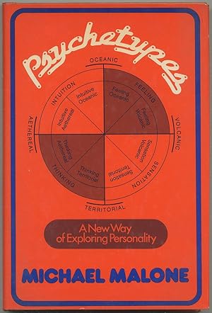 Image du vendeur pour Psychetypes: A New Way of Exploring Personality mis en vente par Between the Covers-Rare Books, Inc. ABAA