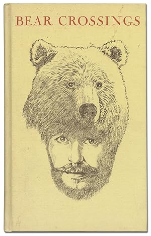 Bild des Verkufers fr Bear Crossings: An Anthology of North American Poets zum Verkauf von Between the Covers-Rare Books, Inc. ABAA