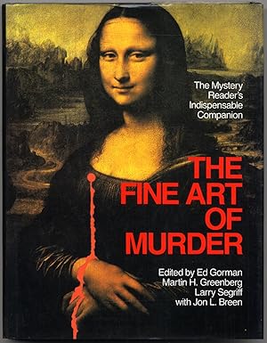 Bild des Verkufers fr The Fine Art of Murder: The Mystery Reader's Indispensable Companion zum Verkauf von Between the Covers-Rare Books, Inc. ABAA