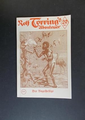 Seller image for Rolf Torring's Abenteuer Band 576 Der Vogelheilige for sale by Antiquariat Strter