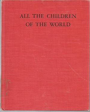 Imagen del vendedor de All the Children of the World a la venta por Beverly Loveless