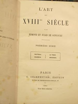 LART DU XVIII° SIÈCLE. Première série.