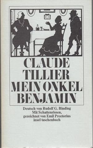 Bild des Verkufers fr Mein Onkel Benjamin. Deutsch von Rudolf G. Binding. Mit Schattenrissen, gezeichnet von Emil Preetorius zum Verkauf von Graphem. Kunst- und Buchantiquariat