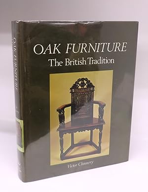 Imagen del vendedor de Oak Furniture: The British Tradition. A History of Early Furniture in the British Isles and New England a la venta por Attic Books (ABAC, ILAB)