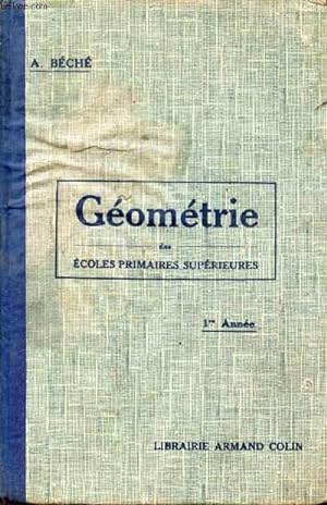 Bild des Verkufers fr GEOMETRIE, 1re ANNEE, E.P.S. zum Verkauf von Le-Livre