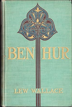 Seller image for Ben-Hur. A Tale of the Christ (Two Volumes) for sale by Quercus Rare Books