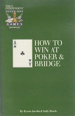 Bild des Verkufers fr How to win at poker and bridge zum Verkauf von M.Roberts - Books And ??????