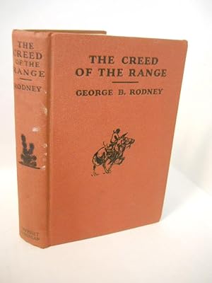 Seller image for The Creed of the Range for sale by Gil's Book Loft