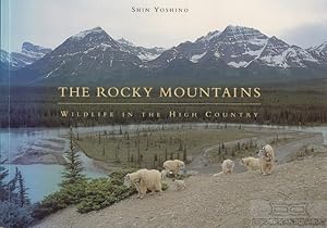 Bild des Verkufers fr The Rocky Mountains Wildlife in the High Country zum Verkauf von Leipziger Antiquariat