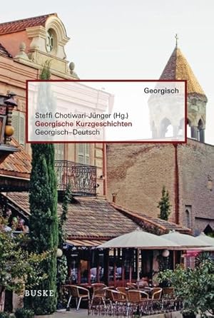 Seller image for Georgische Kurzgeschichten for sale by BuchWeltWeit Ludwig Meier e.K.