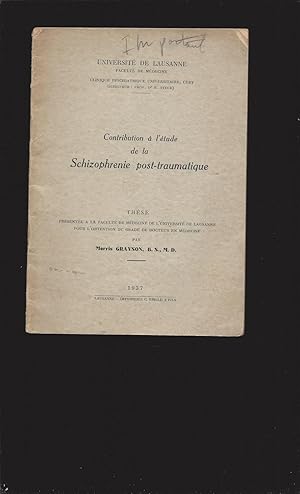 Psychiatric Aspects of Rehabilitation & (In French) Contribution à l'étude de la Schizophrenie po...