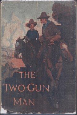 Seller image for THE TWO-GUN MAN for sale by Books from the Crypt