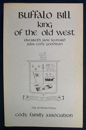 Bild des Verkufers fr Buffalo Bill King of the Old West: A Biography of William F. Cody zum Verkauf von Book Nook