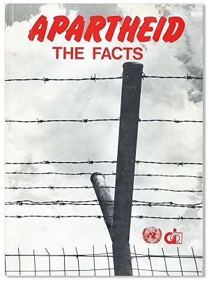 Bild des Verkufers fr Apartheid: The Facts zum Verkauf von Lorne Bair Rare Books, ABAA