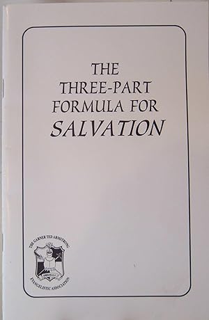 Imagen del vendedor de The Three-Part Formula For Salvation a la venta por First Class Used Books