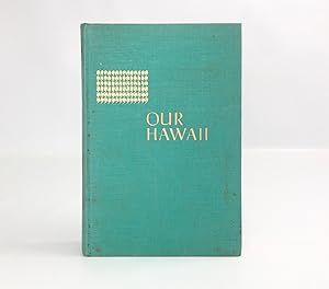 Our Hawaii.
