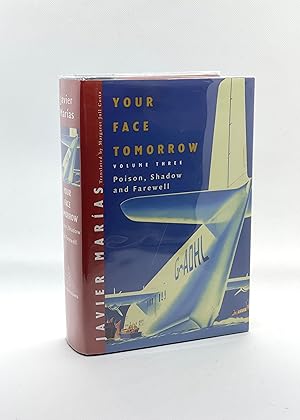 Seller image for Your Face Tomorrow: Poison, Shadow, and Farewell (Vol. 3) (Signed First Edition) for sale by Dan Pope Books