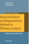Advanced Robust and Nonparametric Methods in Efficiency Analysis
