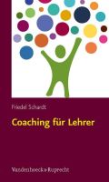 Coaching für Lehrer: Unterricht konkret - Kritische Situationen von Anfang an bewältigen