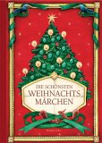 Die schönsten Weihnachtsmärchen