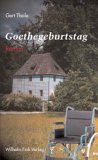 Bild des Verkufers fr Goethegeburtstag zum Verkauf von primatexxt Buchversand