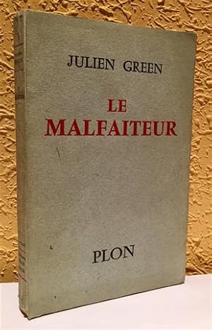 LE MALFAITEUR