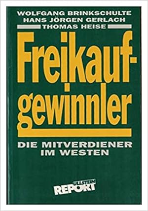 Seller image for Freikaufgewinnler for sale by Modernes Antiquariat an der Kyll