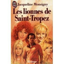 Seller image for Les Lionnes de Saint-Tropez for sale by crealivres