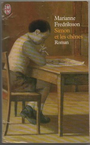 Seller image for Simon et les Chnes for sale by crealivres