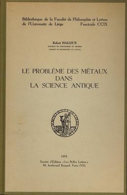 Bild des Verkufers fr Le problme des mtaux dans la science antique. zum Verkauf von Occulte Buchhandlung "Inveha"