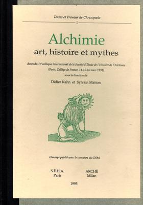 Bild des Verkufers fr Alchimie art, histoire et mythes. zum Verkauf von Occulte Buchhandlung "Inveha"