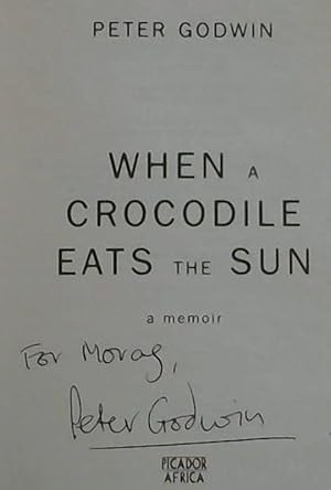 Immagine del venditore per When a Crocodile Eats the Sun venduto da Chapter 1