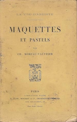 Imagen del vendedor de Maquettes et pastels (La vie d'artiste 2) a la venta por Bouquinerie L'Ivre Livre
