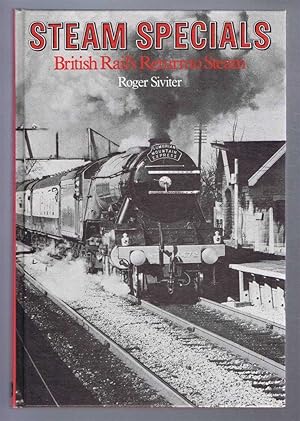 Steam Specials: British Rail's Return to Steam