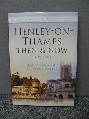 Image du vendeur pour Henley-on-Thames Then & Now mis en vente par PsychoBabel & Skoob Books