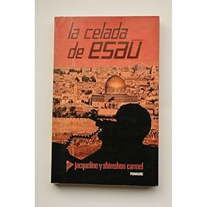 Seller image for la celada de Esau for sale by LIBRERA SOLAR DEL BRUTO
