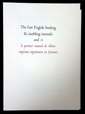 The First English binding & marbling manuals and et le premier manuel de reliure imprimé séparéme...