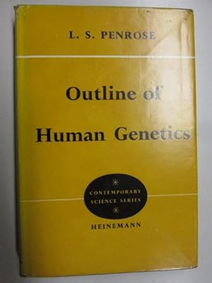 Image du vendeur pour Outline of Human Genetics mis en vente par Goldstone Rare Books