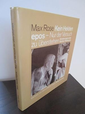 Bild des Verkufers fr Kein Helden epos - Nur der Versuch zu berstehen. Erinnerungen eines Berliner Bildhauers. - Nachwort von Helmut Brsch-Supan. zum Verkauf von Antiquariat Maralt