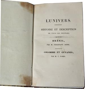 Immagine del venditore per Brsil. Reli ensemble avec: Colombie et Guyanes par M. C. Famin. Coll. L'univers. Histoire et description de tous les peuples: venduto da Harteveld Rare Books Ltd.